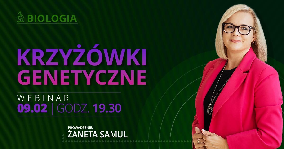 Matura biologia 2026 – krzyżówki genetyczne. Genetyka klasyczna w praktyce: Mendel, genotyp/fenotyp i typowe zadania | Webinar
